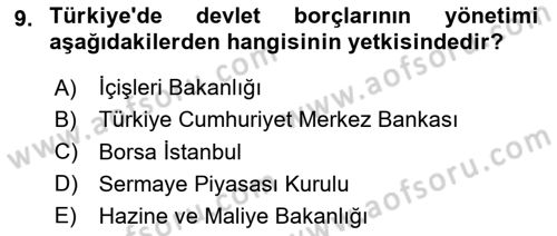 Kamu Mali Yönetimi Dersi 2024 - 2025 Yılı (Final) Dönem Sonu Sınav Soruları 9. Soru