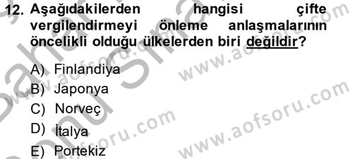 Uluslararası Kamu Maliyesi Dersi 2013 - 2014 Yılı (Final) Dönem Sonu Sınavı 12. Soru