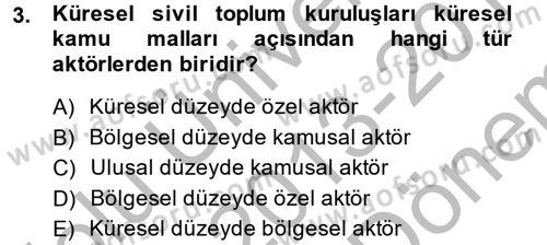 Uluslararası Kamu Maliyesi Dersi 2013 - 2014 Yılı (Final) Dönem Sonu Sınav Soruları 3. Soru