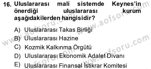 Uluslararası Kamu Maliyesi Dersi 2014 - 2015 Yılı (Vize) Ara Sınav Soruları 16. Soru