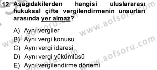 Uluslararası Kamu Maliyesi Dersi 2014 - 2015 Yılı (Final) Dönem Sonu Sınav Soruları 12. Soru