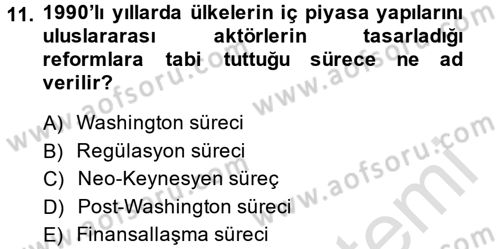 Uluslararası Kamu Maliyesi Dersi 2014 - 2015 Yılı Tek Ders Sınav Soruları 11. Soru