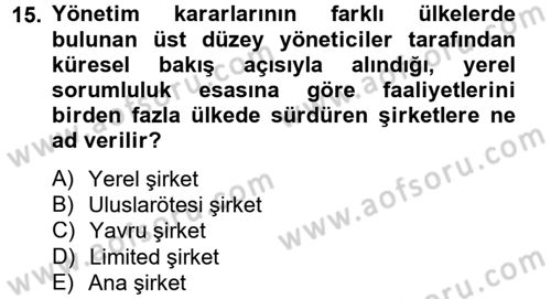 Uluslararası Kamu Maliyesi Dersi 2014 - 2015 Yılı Tek Ders Sınav Soruları 15. Soru