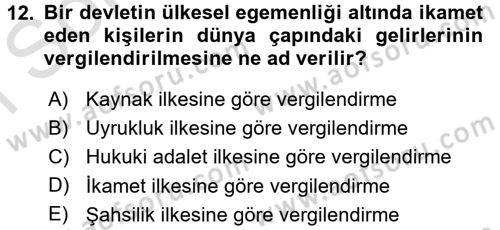 Uluslararası Kamu Maliyesi Dersi 2015 - 2016 Yılı (Final) Dönem Sonu Sınavı 12. Soru