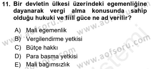 Uluslararası Kamu Maliyesi Dersi 2015 - 2016 Yılı Tek Ders Sınav Soruları 11. Soru