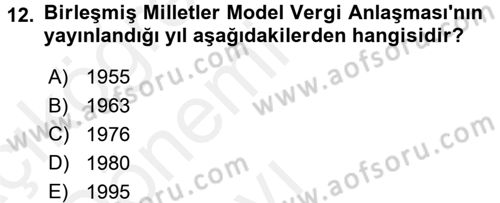 Uluslararası Kamu Maliyesi Dersi 2015 - 2016 Yılı Tek Ders Sınav Soruları 12. Soru