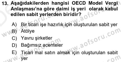 Uluslararası Kamu Maliyesi Dersi 2015 - 2016 Yılı Tek Ders Sınav Soruları 13. Soru