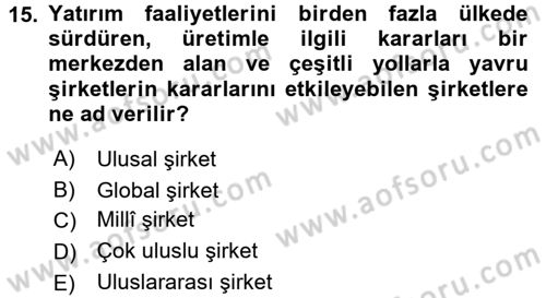 Uluslararası Kamu Maliyesi Dersi 2015 - 2016 Yılı Tek Ders Sınav Soruları 15. Soru