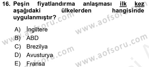 Uluslararası Kamu Maliyesi Dersi 2015 - 2016 Yılı Tek Ders Sınav Soruları 16. Soru