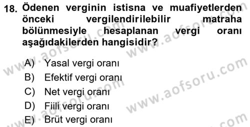 Uluslararası Kamu Maliyesi Dersi 2015 - 2016 Yılı Tek Ders Sınav Soruları 18. Soru