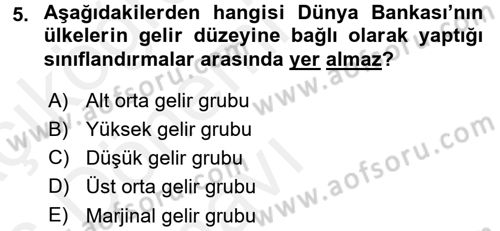 Uluslararası Kamu Maliyesi Dersi 2015 - 2016 Yılı Tek Ders Sınav Soruları 5. Soru