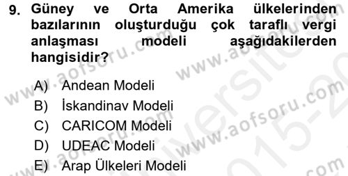 Uluslararası Kamu Maliyesi Dersi 2015 - 2016 Yılı Tek Ders Sınav Soruları 9. Soru