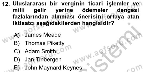 Uluslararası Kamu Maliyesi Dersi 2016 - 2017 Yılı (Vize) Ara Sınav Soruları 12. Soru