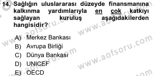 Uluslararası Kamu Maliyesi Dersi 2016 - 2017 Yılı (Vize) Ara Sınav Soruları 14. Soru