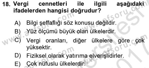 Uluslararası Kamu Maliyesi Dersi 2016 - 2017 Yılı (Final) Dönem Sonu Sınav Soruları 18. Soru