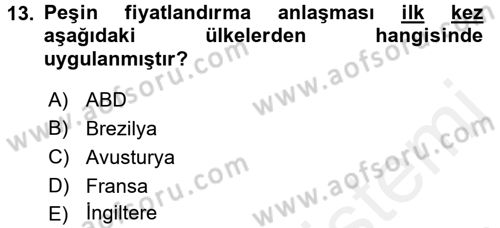 Uluslararası Kamu Maliyesi Dersi 2017 - 2018 Yılı 3 Ders Sınav Soruları 13. Soru