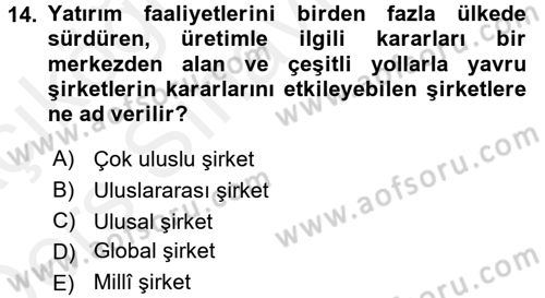 Uluslararası Kamu Maliyesi Dersi 2017 - 2018 Yılı 3 Ders Sınav Soruları 14. Soru