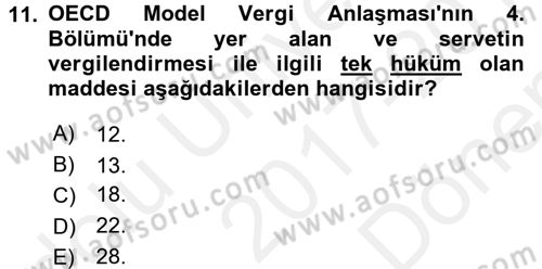 Uluslararası Kamu Maliyesi Dersi 2017 - 2018 Yılı (Final) Dönem Sonu Sınav Soruları 11. Soru