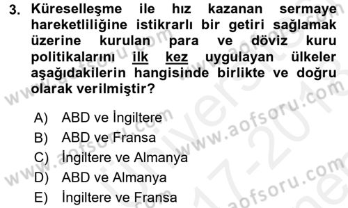 Uluslararası Kamu Maliyesi Dersi 2017 - 2018 Yılı (Final) Dönem Sonu Sınavı 3. Soru