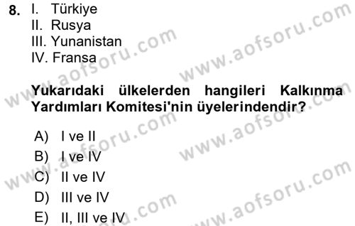 Uluslararası Kamu Maliyesi Dersi 2017 - 2018 Yılı (Final) Dönem Sonu Sınavı 8. Soru