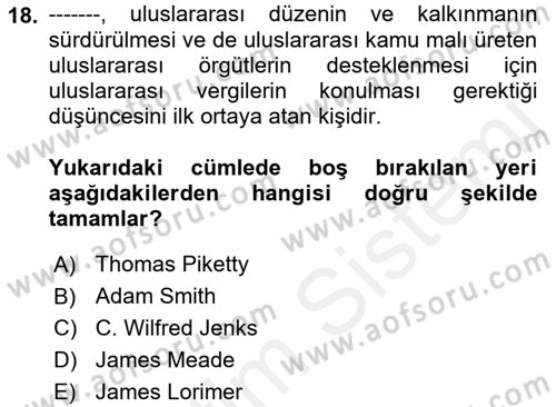Uluslararası Kamu Maliyesi Dersi 2018 - 2019 Yılı (Vize) Ara Sınav Soruları 18. Soru