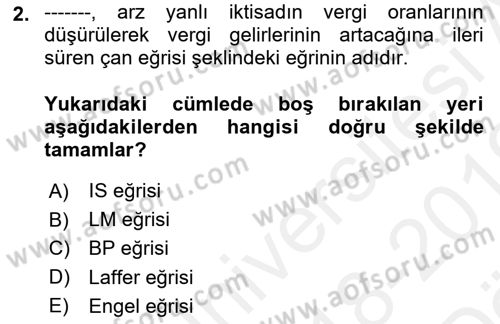 Uluslararası Kamu Maliyesi Dersi 2018 - 2019 Yılı (Vize) Ara Sınav Soruları 2. Soru