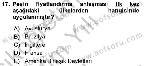 Uluslararası Kamu Maliyesi Dersi 2018 - 2019 Yılı Yaz Okulu Sınav Soruları 17. Soru