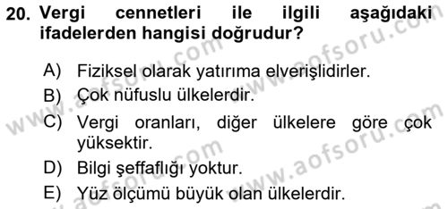 Uluslararası Kamu Maliyesi Dersi 2018 - 2019 Yılı Yaz Okulu Sınav Soruları 20. Soru