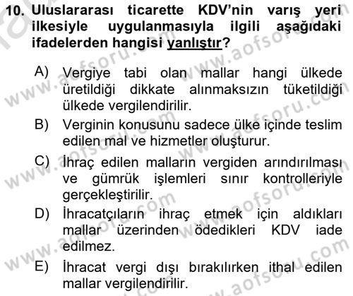 Uluslararası Kamu Maliyesi Dersi 2020 - 2021 Yılı Yaz Okulu Sınav Soruları 10. Soru