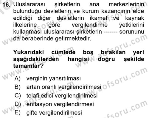 Uluslararası Kamu Maliyesi Dersi 2020 - 2021 Yılı Yaz Okulu Sınav Soruları 16. Soru