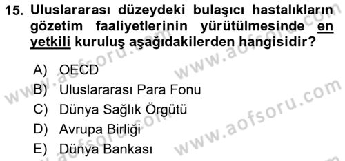Uluslararası Kamu Maliyesi Dersi 2021 - 2022 Yılı (Vize) Ara Sınav Soruları 15. Soru