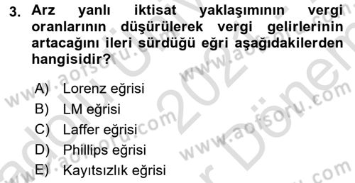 Uluslararası Kamu Maliyesi Dersi 2021 - 2022 Yılı (Final) Dönem Sonu Sınav Soruları 3. Soru