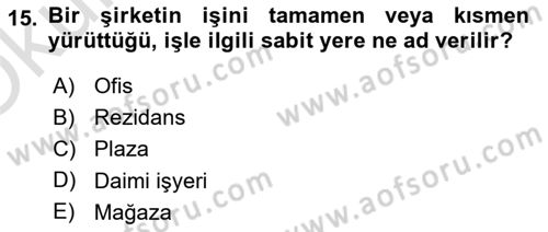 Uluslararası Kamu Maliyesi Dersi 2022 - 2023 Yılı Yaz Okulu Sınav Soruları 15. Soru