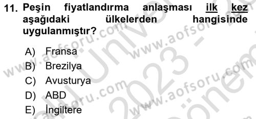 Uluslararası Kamu Maliyesi Dersi 2023 - 2024 Yılı (Final) Dönem Sonu Sınav Soruları 11. Soru