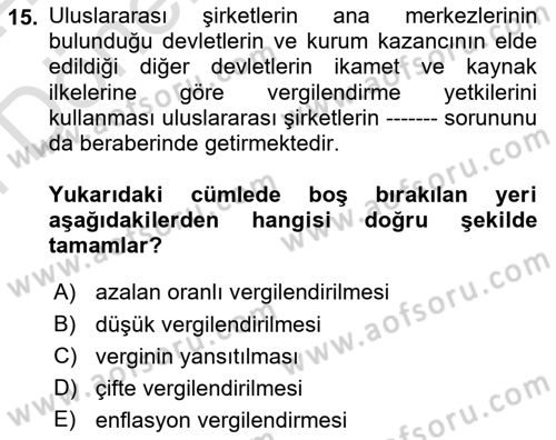 Uluslararası Kamu Maliyesi Dersi 2023 - 2024 Yılı (Final) Dönem Sonu Sınav Soruları 15. Soru