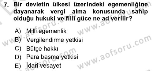 Uluslararası Kamu Maliyesi Dersi 2023 - 2024 Yılı (Final) Dönem Sonu Sınav Soruları 7. Soru