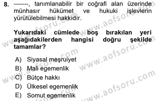 Uluslararası Kamu Maliyesi Dersi 2023 - 2024 Yılı (Final) Dönem Sonu Sınav Soruları 8. Soru