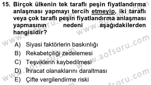 Uluslararası Kamu Maliyesi Dersi 2024 - 2025 Yılı (Final) Dönem Sonu Sınav Soruları 15. Soru