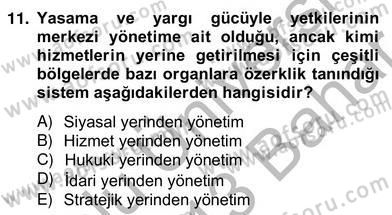 Mahalli İdareler Maliyesi Dersi 2012 - 2013 Yılı (Vize) Ara Sınav Soruları 11. Soru