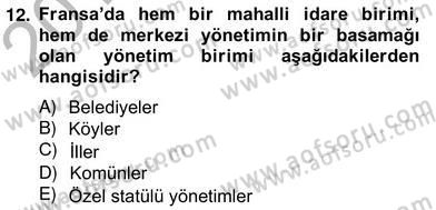 Mahalli İdareler Maliyesi Dersi 2012 - 2013 Yılı (Vize) Ara Sınav Soruları 12. Soru