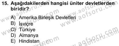 Mahalli İdareler Maliyesi Dersi 2012 - 2013 Yılı (Vize) Ara Sınav Soruları 15. Soru
