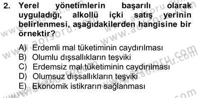 Mahalli İdareler Maliyesi Dersi 2012 - 2013 Yılı (Vize) Ara Sınav Soruları 2. Soru