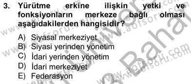 Mahalli İdareler Maliyesi Dersi 2012 - 2013 Yılı (Vize) Ara Sınav Soruları 3. Soru