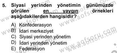 Mahalli İdareler Maliyesi Dersi 2012 - 2013 Yılı (Vize) Ara Sınav Soruları 5. Soru