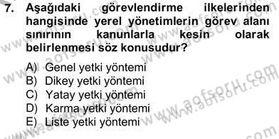 Mahalli İdareler Maliyesi Dersi 2012 - 2013 Yılı (Vize) Ara Sınav Soruları 7. Soru