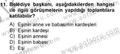 Mahalli İdareler Maliyesi Dersi 2012 - 2013 Yılı (Final) Dönem Sonu Sınav Soruları 11. Soru