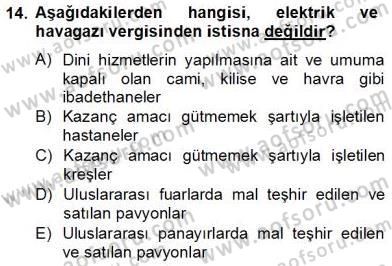 Mahalli İdareler Maliyesi Dersi 2012 - 2013 Yılı (Final) Dönem Sonu Sınav Soruları 14. Soru