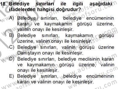 Mahalli İdareler Maliyesi Dersi 2012 - 2013 Yılı (Final) Dönem Sonu Sınav Soruları 18. Soru