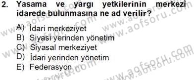 Mahalli İdareler Maliyesi Dersi 2012 - 2013 Yılı (Final) Dönem Sonu Sınav Soruları 2. Soru