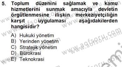 Mahalli İdareler Maliyesi Dersi 2012 - 2013 Yılı (Final) Dönem Sonu Sınav Soruları 5. Soru